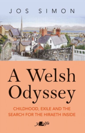 A Welsh Odyssey - Jos Simon