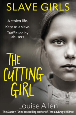 Slave Girls: The Cutting Girl - Louise Allen