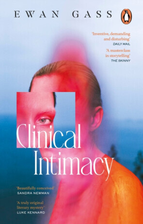 Clinical Intimacy - Ewan Gass