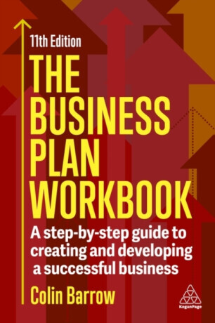 The Business Plan Workbook - Colin Barrow