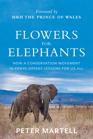 Flowers for Elephants - Peter Martell