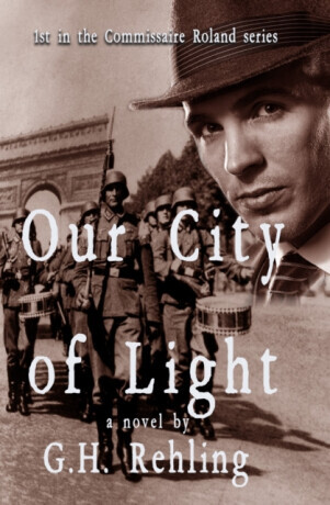 Our City of Light - G.H. Rehling