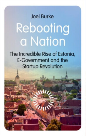Rebooting a Nation - Joel Burke