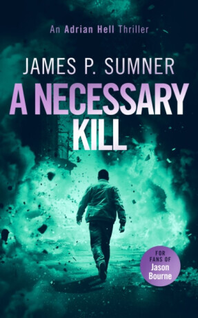 A Necessary Kill - James P. Sumner