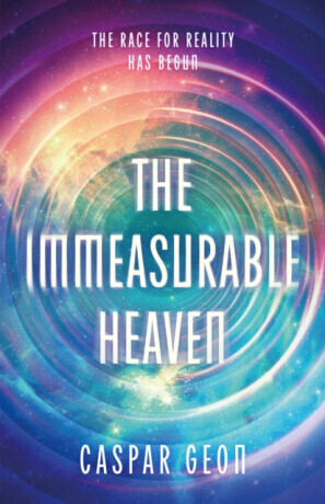 The Immeasurable Heaven - Caspar Geon