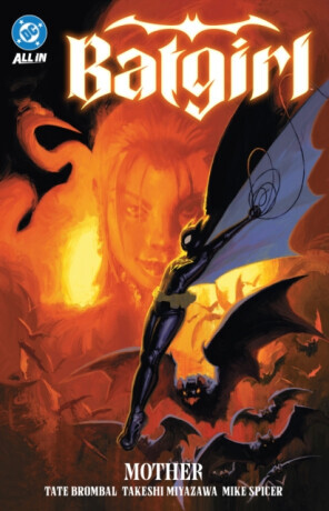 Batgirl Vol. 1: Mother - Tate Brombal, Takeshi Miyazawa