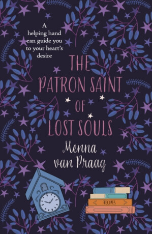 The Patron Saint of Lost Souls - Menna Van Praag