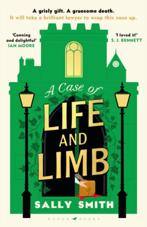 A Case of Life and Limb - Sally Smith