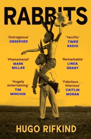 Rabbits - Hugo Rifkind