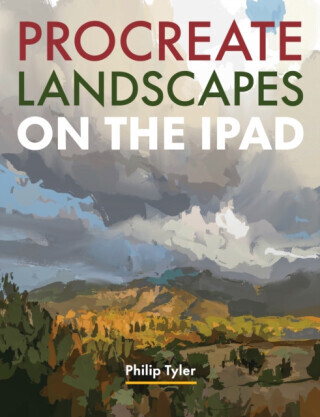 Procreate Landscapes on the iPad - Philip Tyler