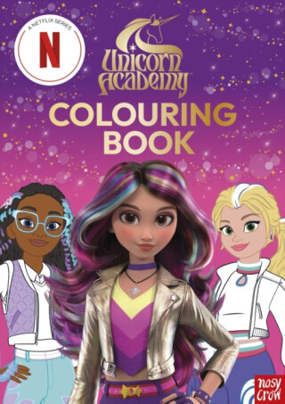 Unicorn Academy: Colouring Book - Nosy Crow Ltd