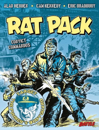 Rat Pack: Convict Commandos - Alan Hebden