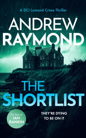 The Shortlist - Andrew Raymond