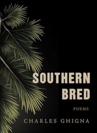 Southern Bred - Charles Ghigna