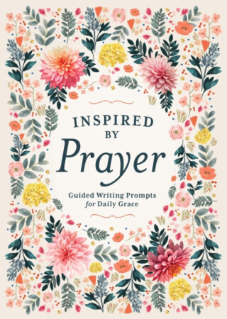 Inspired by Prayer - Editors of Chartwell Books