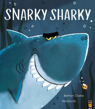 Snarky Sharky - Bethan Clarke