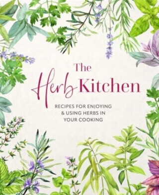 The Herb Kitchen - Ryland Peters & Small
