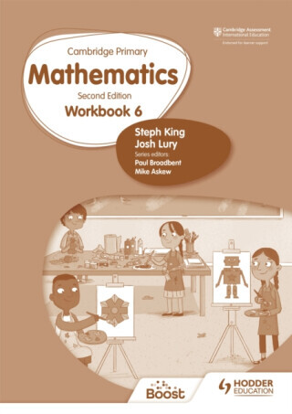 Cambridge Primary Mathematics Workbook 6 Second Edition - Josh Lury, Steph King