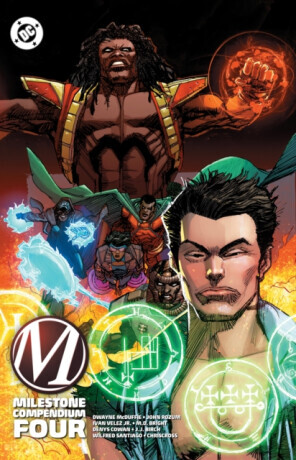 Milestone Compendium Four - Bob Smith, Dwayne McDuffie