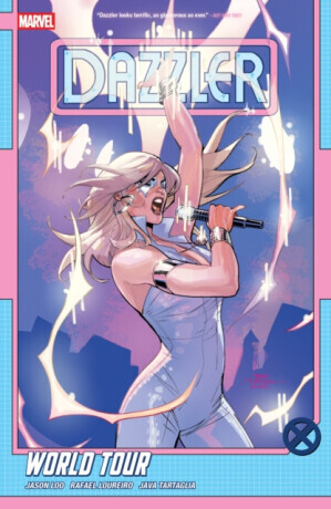 Dazzler: World Tour - Jason Loo
