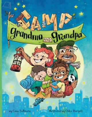 Camp Grandma and Grandpa - Gina Bellisario