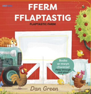 Fferm Fflaptastig / Flaptastic Farm - Dan Green
