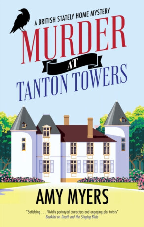 Murder at Tanton Towers - Amy Myers M.D.