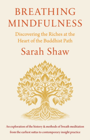 Breathing Mindfulness - Sarah Shaw