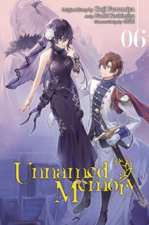 Unnamed Memory, Vol. 6 (manga) - Chiho Christie, Jeremiah Bourque, Kuji Furumiya, Chibi Chibi, Naoki Koshimizu