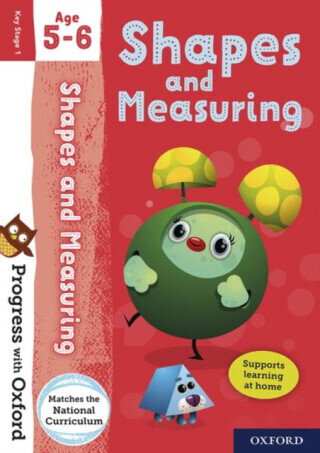 Progress with Oxford: Shapes and Measuring Age 5-6 - Sarah Snashall