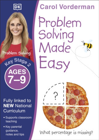 Problem Solving Made Easy, Ages 7-9 (Key Stage 2) - Carol Vorderman