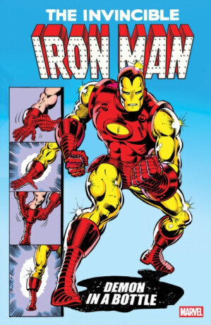 Iron Man: Demon In a Bottle (New Printing 2) - Jim Shooter, David Michelinie, Bob Layton
