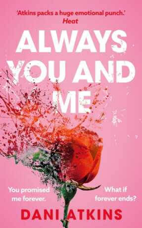 Always You and Me - Atkins Dani
