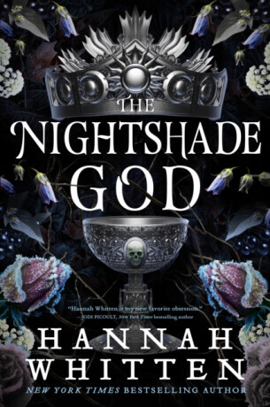 The Nightshade God - Hannah Whitten