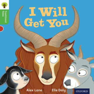 Oxford Reading Tree Traditional Tales: Level 2: I Will Get You - Page Thelma, Nikki Gamble, Alex Lane