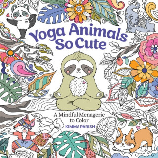 Yoga Animals So Cute - Kimma Parish