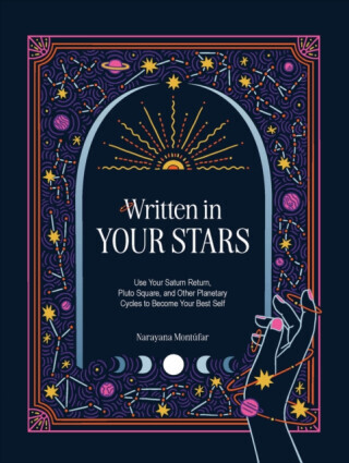 Written in Your Stars - Narayana Montufar