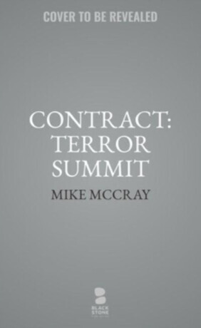 Contract: Terror Summit - John Preston, Michael McDowell