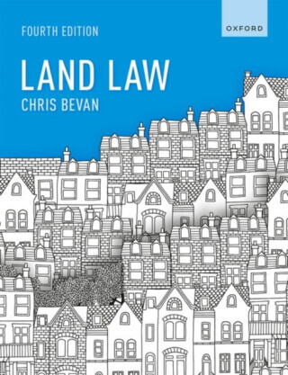 Land Law - Prof Chris  Bevan