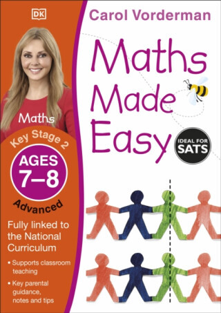 Maths Made Easy: Advanced, Ages 7-8 (Key Stage 2) - Carol Vorderman