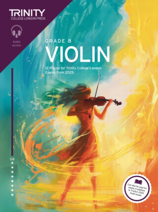 Trinity College London Violin Exam Pieces from 2025: Grade 8 - Trinity College London