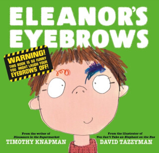 Eleanor's Eyebrows - Knapman Timothy