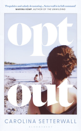 Opt Out - Carolina Setterwallová