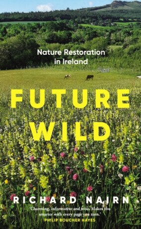 Future Wild - Richard  Nairn