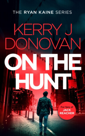 On the Hunt - Kerry J. Donovan
