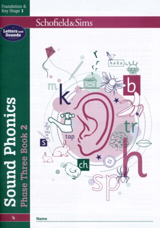 Sound Phonics Phase Three Book 2: EYFS/KS1, Ages 4-6 - Carol Matchett, Schofield & Sims