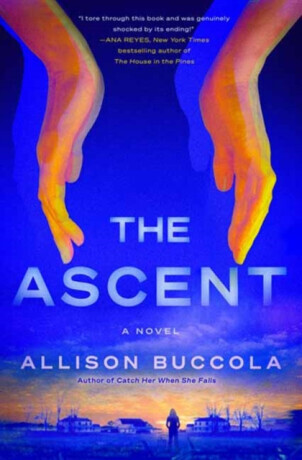 The Ascent - Allison Buccola