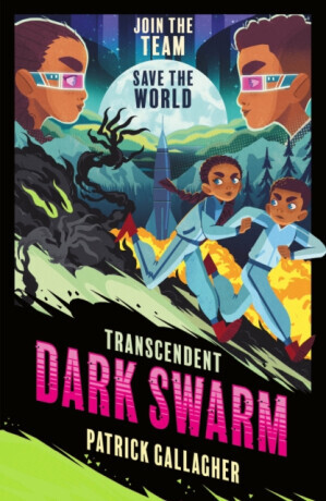 Transcendent: Dark Swarm (Book 2) - Patrick Gallagher