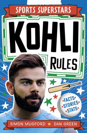 Sports Superstars: Kohli Rules - Simon Mugford