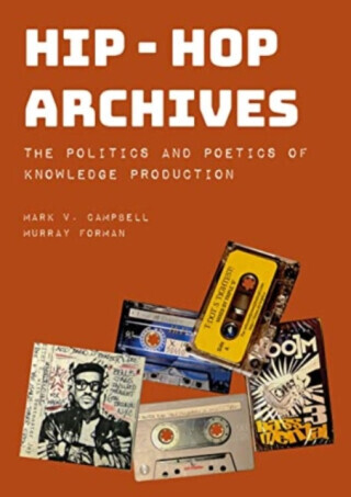 Hip-Hop Archives - Mark V.  Campbell, Murray  Forman